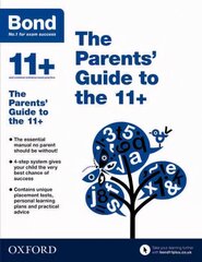 Bond 11plus: The Parents' Guide to the 11plus hind ja info | Noortekirjandus | kaup24.ee