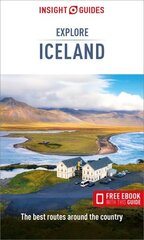 Insight Guides Explore Iceland (Travel Guide with Free eBook) 2nd Revised edition hind ja info | Reisiraamatud, reisijuhid | kaup24.ee