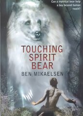 Touching Spirit Bear Rack ed. цена и информация | Фантастика, фэнтези | kaup24.ee