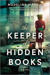 Keeper of Hidden Books: A Novel of World War II Original ed. hind ja info | Fantaasia, müstika | kaup24.ee