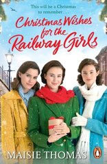 Christmas Wishes for the Railway Girls цена и информация | Фантастика, фэнтези | kaup24.ee