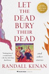 Let the Dead Bury Their Dead: And Other Stories цена и информация | Фантастика, фэнтези | kaup24.ee