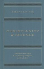 Christianity and Science цена и информация | Духовная литература | kaup24.ee