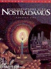 Conversations with Nostradamus: Volume 2: His Prophecies Explained Revised edition, Volume 2 hind ja info | Eneseabiraamatud | kaup24.ee