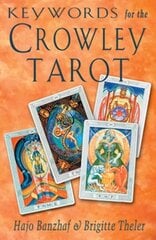 Keywords for the Crowley Tarot hind ja info | Eneseabiraamatud | kaup24.ee