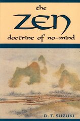 ZEN Doctrine of No Mind цена и информация | Самоучители | kaup24.ee