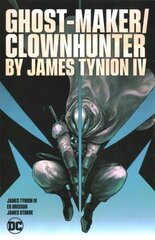 Ghost-Maker/Clownhunter by James Tynion IV hind ja info | Fantaasia, müstika | kaup24.ee