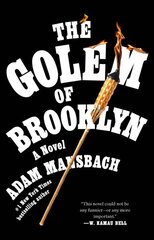 Golem of Brooklyn: A Novel hind ja info | Fantaasia, müstika | kaup24.ee