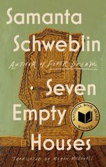 Seven Empty Houses (National Book Award Winner) цена и информация | Фантастика, фэнтези | kaup24.ee