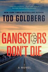 Gangsters Don't Die: A Novel hind ja info | Fantaasia, müstika | kaup24.ee