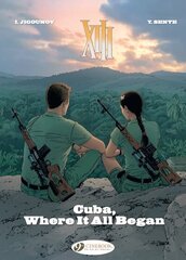 Xiii Vol. 26: Cuba, Where It All Began цена и информация | Фантастика, фэнтези | kaup24.ee