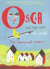 Oscar and the Lady in Pink Main цена и информация | Фантастика, фэнтези | kaup24.ee