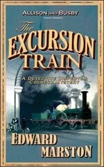 Excursion Train: The bestselling Victorian mystery series New edition hind ja info | Fantaasia, müstika | kaup24.ee