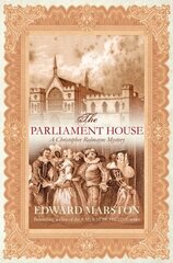 Parliament House: The thrilling historical whodunnit New edition цена и информация | Фантастика, фэнтези | kaup24.ee