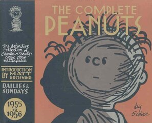 Complete Peanuts 1955-1956: Volume 3 Main, Volume 3 цена и информация | Фантастика, фэнтези | kaup24.ee