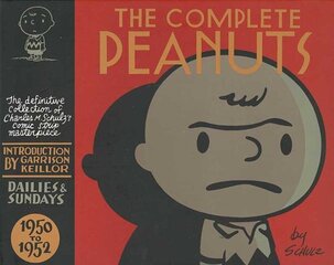 Complete Peanuts 1950-1952: Volume 1 Main, Volume 1, 1950-1952 hind ja info | Fantaasia, müstika | kaup24.ee