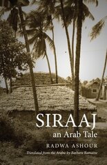 Siraaj: An Arab Tale цена и информация | Фантастика, фэнтези | kaup24.ee