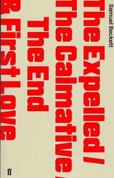 Expelled/The Calmative/The End with First Love: The Calmative, the End, and First Love Main, The Expelled/The Calmative/The End with First Love WITH The Calmative, AND The End, AND First Love hind ja info | Fantaasia, müstika | kaup24.ee