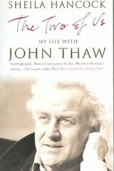 Two of Us: My Life with John Thaw New edition цена и информация | Биографии, автобиогафии, мемуары | kaup24.ee