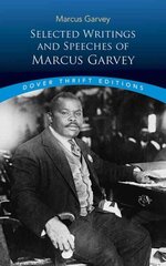 Selected Writings and Speeches of Marcus Garvey цена и информация | Фантастика, фэнтези | kaup24.ee