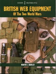 EM32: British Web Equipment Of The Two World Wars illustrated edition hind ja info | Ühiskonnateemalised raamatud | kaup24.ee