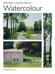 Painting Landscapes in Watercolour hind ja info | Tervislik eluviis ja toitumine | kaup24.ee