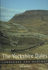 Yorkshire Dales: Landscape and Geology illustrated edition hind ja info | Tervislik eluviis ja toitumine | kaup24.ee