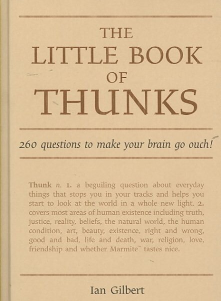 Little Book of Thunks: 260 Questions to make your brain go ouch! hind ja info | Ajalooraamatud | kaup24.ee