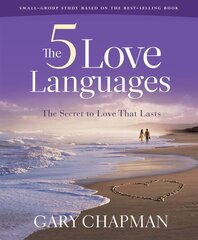 The Five Love Languages: How to Express Heartfelt Commitment to Your Mate hind ja info | Usukirjandus, religioossed raamatud | kaup24.ee