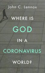 Where is God in a Coronavirus World? hind ja info | Usukirjandus, religioossed raamatud | kaup24.ee