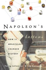 Napoleon'S Buttons: How 17 Molecules Changed History цена и информация | Книги по экономике | kaup24.ee