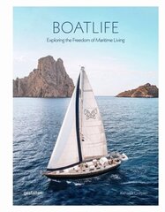 Boatlife: Exploring the Freedom of Maritime Living hind ja info | Tervislik eluviis ja toitumine | kaup24.ee