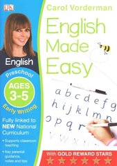 English Made Easy Early Writing Ages 3-5 Preschool, Ages 3-5 preschool цена и информация | Книги для подростков и молодежи | kaup24.ee