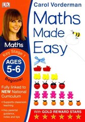 Maths Made Easy: Beginner, Ages 5-6 (Key Stage 1): Supports the National Curriculum, Maths Exercise Book цена и информация | Книги для подростков и молодежи | kaup24.ee