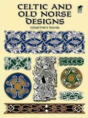 Celtic and Old Norse Designs цена и информация | Книги об искусстве | kaup24.ee
