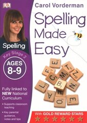 Spelling Made Easy, Ages 8-9 (Key Stage 2): Supports the National Curriculum, English Exercise Book, Year 4 цена и информация | Книги для подростков и молодежи | kaup24.ee