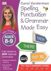 Spelling, Punctuation & Grammar Made Easy, Ages 8-9 (Key Stage 2): Supports the National Curriculum, English Exercise Book, Ages 8-9 hind ja info | Noortekirjandus | kaup24.ee