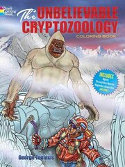 Unbelievable Cryptozoology Coloring Book hind ja info | Väikelaste raamatud | kaup24.ee