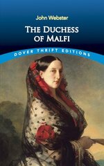 Duchess of Malfi New edition hind ja info | Lühijutud, novellid | kaup24.ee