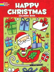 Happy Christmas Coloring Book цена и информация | Книги для подростков и молодежи | kaup24.ee