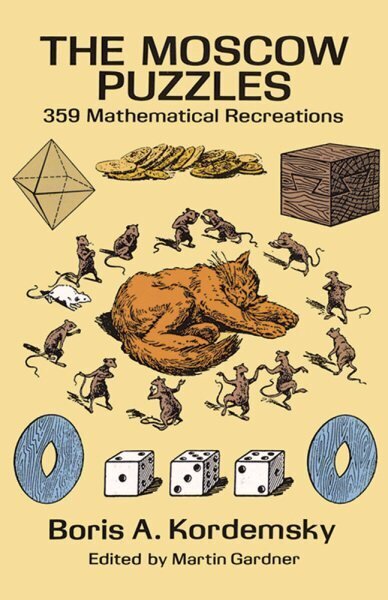 Moscow Puzzles: 359 Mathematical Recreations New edition цена и информация | Tervislik eluviis ja toitumine | kaup24.ee