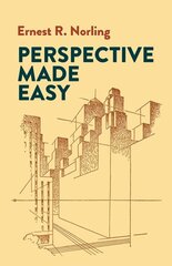 Perspective Made Easy illustrated edition цена и информация | Книги о питании и здоровом образе жизни | kaup24.ee