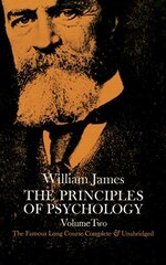 Principles of Psychology, Vol. 2 New edition, v. 2 цена и информация | Книги по социальным наукам | kaup24.ee