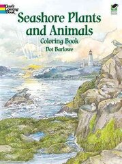 Seashore Plants and Animals Coloring Book illustrated edition hind ja info | Väikelaste raamatud | kaup24.ee