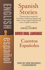 Spanish Stories: A Dual-Language Book New edition цена и информация | Рассказы, новеллы | kaup24.ee