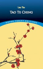 Tao Te Ching Unabridged Dover ed цена и информация | Самоучители | kaup24.ee