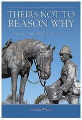 'Theirs Not to Reason Why': Horsing the British Army 1875-1925 цена и информация | Энциклопедии, справочники | kaup24.ee