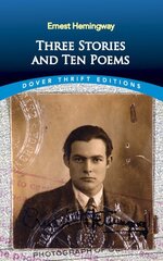 Three Stories and Ten Poems цена и информация | Рассказы, новеллы | kaup24.ee