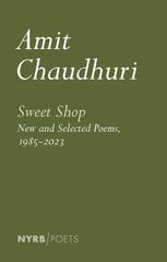 Sweet Shop: New and Selected Poems, 1985-2023 hind ja info | Ajalooraamatud | kaup24.ee