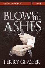 Blow Up the Ashes: Vol. 2 hind ja info | Fantaasia, müstika | kaup24.ee